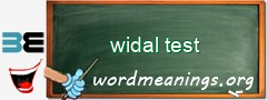 WordMeaning blackboard for widal test